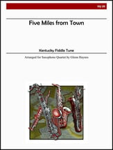 Five Miles From Town SATB Sax Quartet cover